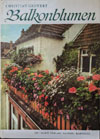 Balkonblumen - Christian Grunert (Neumann Verlag Leipzig-Radebeul, DDR 1979)