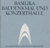 Basilika Baudenkmal und Konzerthalle Kloster Unser Lieben Frauen Magdeburg (DDR 1979)