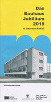 Das Bauhaus Jubiläum 2019 in Sachsen-Anhalt