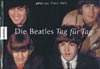 Die Beatles Tag für Tag (Knesebeck 2004)