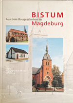 Aus dem Baugeschehen im Bistum Magdeburg