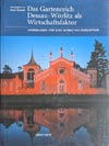 Arno Brandt - Das Gartenreich Dessau-Wörlitz als Wirtschaftsfaktor (Hinstorff 2004)