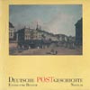 Deutsche Postgeschichte - Essays und Bilder