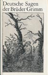 Deutsche Sagen der Brüder Grimm (Buchclub 65, 1987)