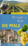 Freizeit und Spaß - Die Pfalz (2004)