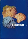 Flußspat - Das Mineral Flußspat (Bergbauhandel Kali DDR, TGL 5652)