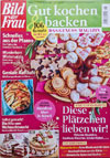 Gut kochen und backen. Das Genuss-Magazin. Bild der Frau Nr. 6/ 2021