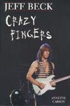 Jeff Beck - Crazy Fingers. Annette Carson (Credia Communications 1998)