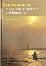 Kanuwandern in Schleswig-Holstein und Hamburg (Pollner Verlag)