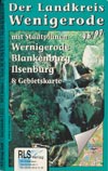 Der Landkreis Wernigerode 1996/97 mit Stadtplänen