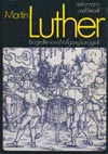 Martin Luther Reformator und Rebell, Biografie von Wolfgang Landgraf (Verlag Neues Leben 1981)