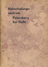 Naherholungszentrum Petersberg bei Halle (DDR 1967)