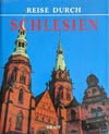 Reise durch Schlesien