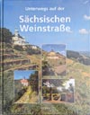 Unterwegs auf der sächsischen Weinstraße (Admos 2000)