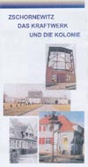 Zschornewitz - das Kraftwerk und die Kolonie
