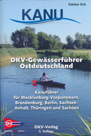 DKV-Gew&auml;sserf&uuml;hrer Ostdeutschland (5. Auflage)