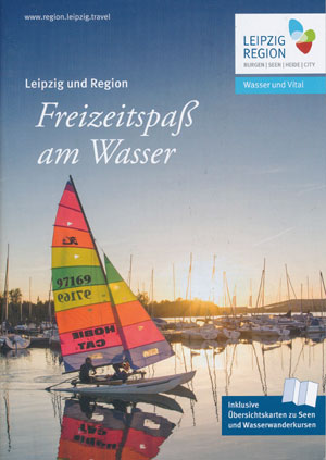 Freizeitspa&szlig; am Wasser - Leipzig und Region