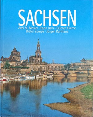 Bildband Sachsen (Axel M. Mosler) mit Reiseteil