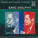 Dolphy, Eric - Original Jazz Classics Collection [CD]