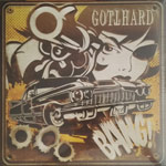 Gotthard - Bang! [DLP]
