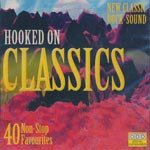 Hooked On Classics Vol. 2 - 40 Non-Stop Favorites - New Classic Rock-Sound
