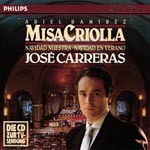 Carreras, Jos&eacute; - Misa Criolla