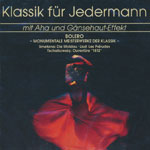 Klassik f&uuml;r Jedermann mit Aha und G&auml;nsehaut-Effekt: Bolero - Monumentale Meisterwerke der Klassik