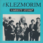 Klezmorim - Variety Stomp [CD]