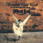 Meat Loaf - Heaven can wait - The Ballads of Meat Loaf Vol. 1