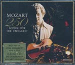 Mozart, Wolfgang Amadeus - Mozart 250 Musik f&uuml;r die Ewigkeit [3CD-Box]
