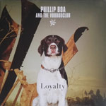 Boa, Phillip and the Voodooclub - Loyalty [LP]