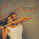 Roxy Music - Flesh + Blood [CD]
