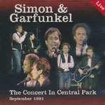 Simon & Garfunkel - The Concert in Central Park [DCD]