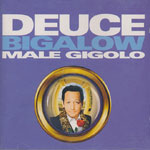 Soundtrack - Deuce Big Alow Male Gigolo