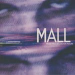 Soundtrack - Music from the motion picture Mall