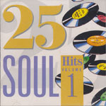 Various Artists - 25 Soul Hits Volume 1