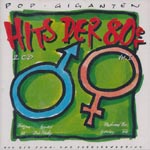 Various Artists - Pop Giganten - Hits der 80er [DCD]